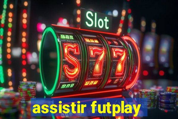 assistir futplay